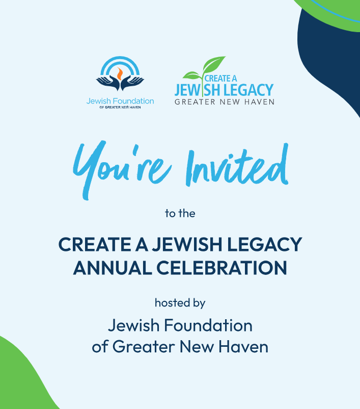 You're Invited to the Create a Jewish Legacy Annual Celebration